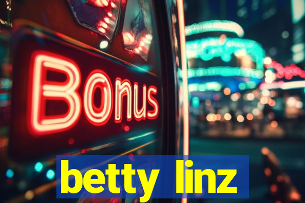 betty linz